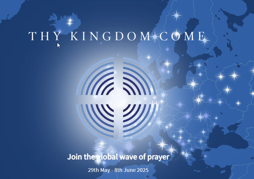 Thy Kingdom Come 29th May to 8th June